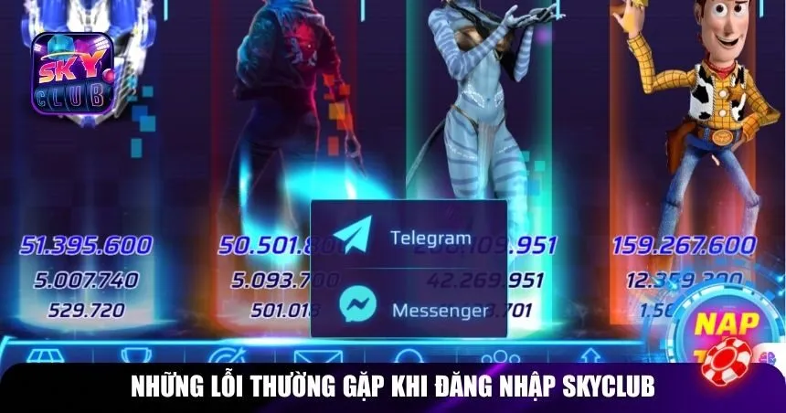Những lỗi thường gặp khi đăng nhập Skyclub