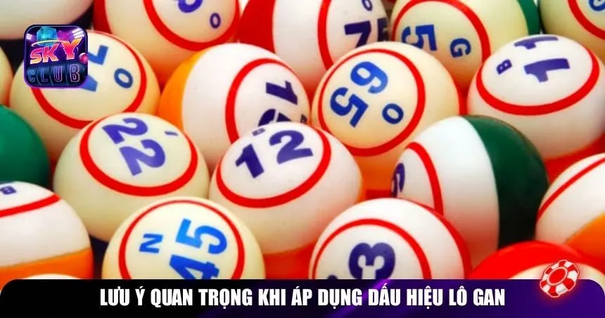 Lưu ý dấu hiệu lô gan sắp ra